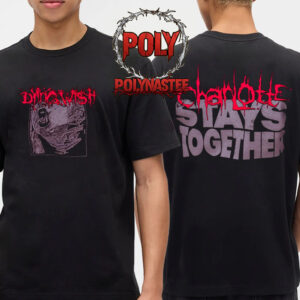 Dying Wish Charlotte Stays Together Two Sided T-Shirt